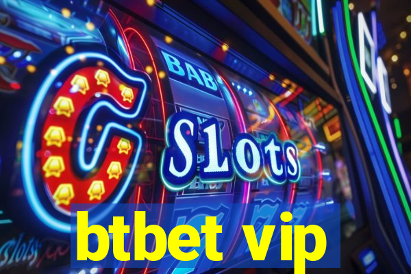 btbet vip